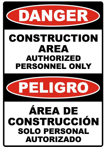 Construction area sign in English and Spanish